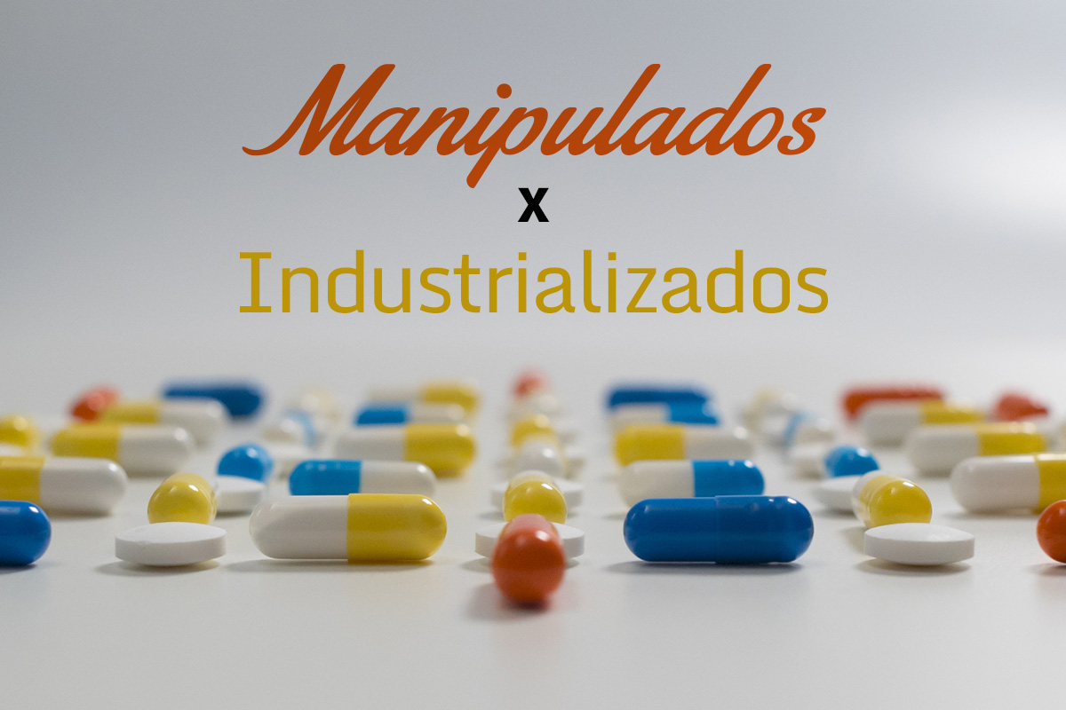 Medicamentos manipulados X industrializados