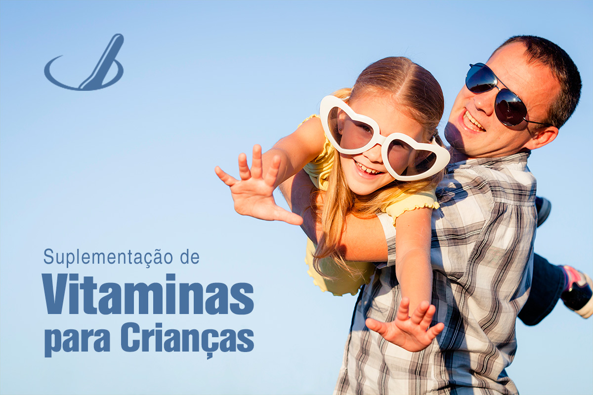 A suplementação de vitaminas para crianças